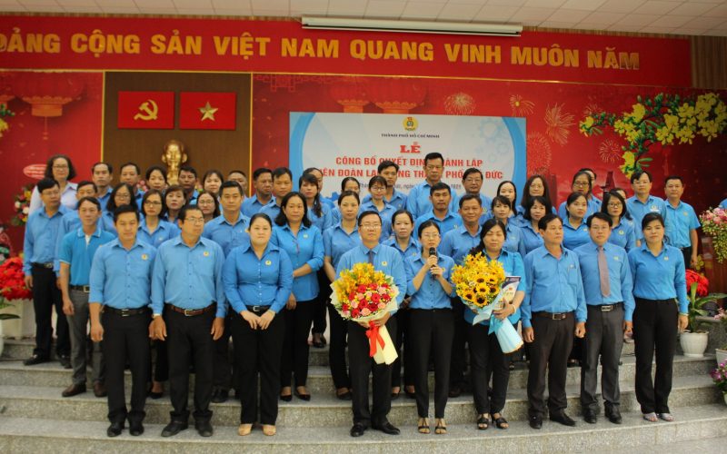 Ban Chấp hành lâm thời Liên đoàn Lao động thành phố Thủ Đức nhiệm kỳ 2017 – 2022